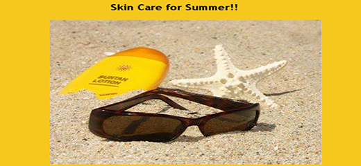 With summer round the corner, Tips to take care for your Skin!