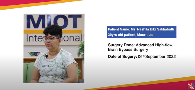 MIOT’s hybrid treatment strategy helped treat 7 brain aneurysms in a 39-year-old Mauritian woman.