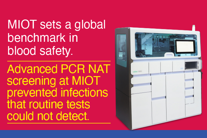 Hidden Danger in Blood Transfusion – How MIOT Sets a New Benchmark in Safety